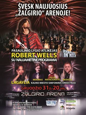 2014-ųjų sutikimas Žalgirio arenoje su Robert Wells šou