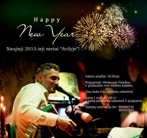 Naujieji 2015-ieji metai restorane "Avilys"!