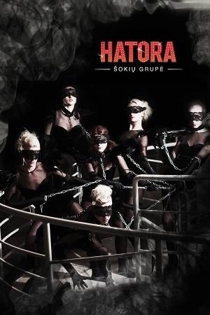 Šokių grupės HATORA šou braižas - transgresyviai progresyvus - pritraukiantis ir nepaleidžiantis bei galintis tapti gražiausiu Jūsų šventinio vakaro akcentu.