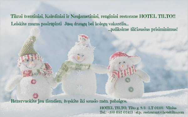Kalėdiniai ir Naujametiniai renginiai restorane "Hotel Tilto"